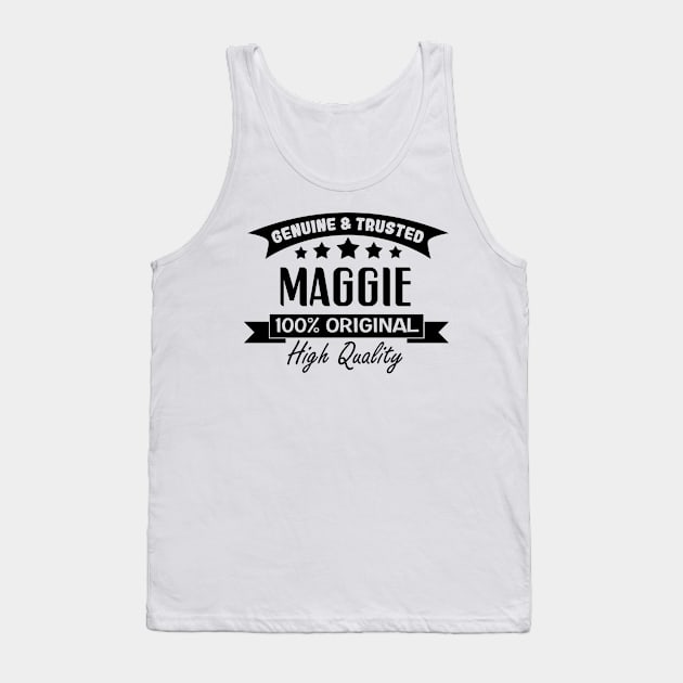 My Name is Maggie Cute Gifts for Girls Named Maggie Tank Top by TheOptimizedCreative